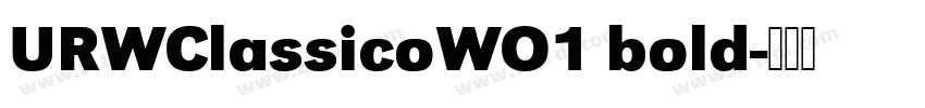 URWClassicoWO1 bold字体转换